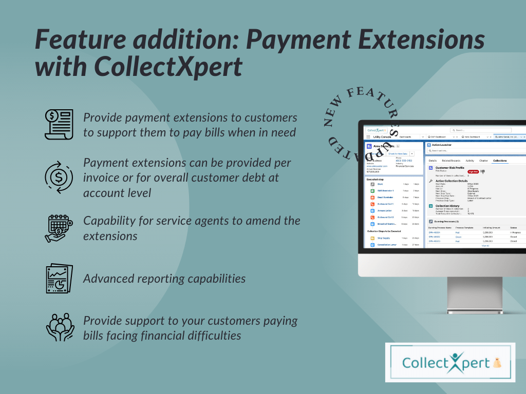 CollectXpert, automates collections and now manages payment extensions!